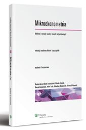 Mikroekonometria. Modele i metody analizy danych indywidualnych