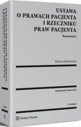 Ustawa o prawach pacjenta i Rzeczniku, Dorota Karkowska