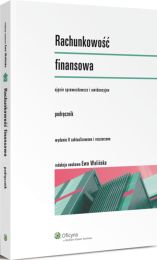 Rachunkowość finansowa. Podręcznik Rachunkowość finansowa. Podręcznik