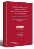Prawo intertemporalne w orzecznictwie Trybunału Konstytucyjnego i Sądu Najwyższego Prawo intertemporalne w orzecznictwie Trybunału Konstytucyjnego i Sądu Najwyższego