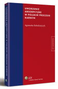 Umorzenie absorpcyjne w polskim procesie karnym Umorzenie absorpcyjne w polskim procesie karnym