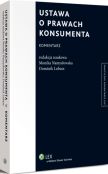 Ustawa o prawach konsumenta. Komentarz Ustawa o prawach konsumenta. Komentarz