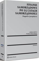 Finanse samorządowe po 25 latach samorządności., Wiesława Miemiec