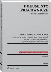 Dokumenty pracownicze. Wzory i komentarze Dokumenty pracownicze. Wzory i komentarze