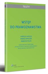 Wstęp do prawoznawstwa. Testy Wstęp do prawoznawstwa. Testy