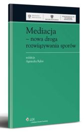 Mediacja karna jako forma sprawiedliwości naprawczej Mediacja karna jako forma sprawiedliwości naprawczej