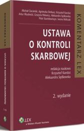 Ustawa o kontroli skarbowej. Komentarz Ustawa o kontroli skarbowej. Komentarz