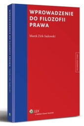 Wprowadzenie do filozofii prawa Wprowadzenie do filozofii prawa