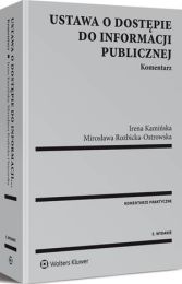 Ustawa o dostępie do informacji publicznej. Komentarz Ustawa o dostępie do informacji publicznej. Komentarz