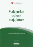 Małżeńskie ustroje majątkowe Małżeńskie ustroje majątkowe