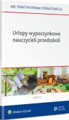 Urlopy wypoczynkowe nauczycieli przedszkoli Urlopy wypoczynkowe nauczycieli przedszkoli