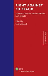 Fight against EU fraud. Administrative and criminal law issues Fight against EU fraud. Administrative and criminal law issues