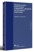 Prawne zasady korzystania z obiektów i urządzeń użyteczności publicznej Prawne zasady korzystania z obiektów i urządzeń użyteczności publicznej