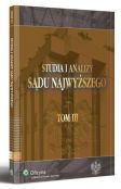 Studia i Analizy Sądu Najwyższego. TOM III Studia i Analizy Sądu Najwyższego. TOM III
