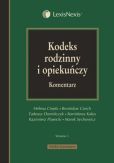 Kodeks rodzinny i opiekuńczy. Komentarz. Wydanie 5 Kodeks rodzinny i opiekuńczy. Komentarz. Wydanie 5