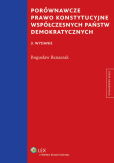 Porównawcze prawo konstytucyjne współczesnych państw demokratycznych Porównawcze prawo konstytucyjne współczesnych państw demokratycznych