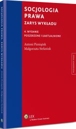 Socjologia prawa. Zarys wykładu Socjologia prawa. Zarys wykładu