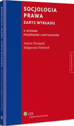 Socjologia prawa. Zarys wykładu Socjologia prawa. Zarys wykładu