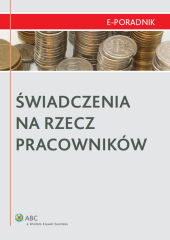 Świadczenia na rzecz pracowników Świadczenia na rzecz pracowników