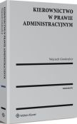 Kierownictwo w prawie administracyjnym Kierownictwo w prawie administracyjnym