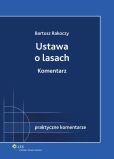 Ustawa o lasach. Komentarz Ustawa o lasach. Komentarz