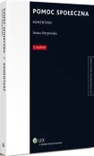 Pomoc społeczna. Komentarz Pomoc społeczna. Komentarz
