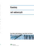 Komitety rad nadzorczych Komitety rad nadzorczych