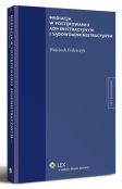 Mediacja w postępowaniu administracyjnym i sądowoadministracyjnym Mediacja w postępowaniu administracyjnym i sądowoadministracyjnym