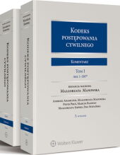 Kodeks postępowania cywilnego. Komentarz Kodeks postępowania cywilnego. Komentarz