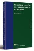 Poznanie faktów w postępowaniu cywilnym Poznanie faktów w postępowaniu cywilnym