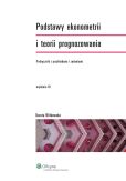 Podstawy ekonometrii i teorii prognozowania Podstawy ekonometrii i teorii prognozowania