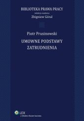 Umowne podstawy zatrudnienia Umowne podstawy zatrudnienia
