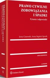 Prawo cywilne. Zobowiązania i spadki. Pytania i odpowiedzi Prawo cywilne. Zobowiązania i spadki. Pytania i odpowiedzi