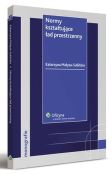 Normy kształtujące ład przestrzenny Normy kształtujące ład przestrzenny