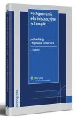 Postępowanie administracyjne w Europie Postępowanie administracyjne w Europie