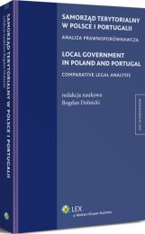 Samorząd terytorialny w Polsce i Portugalii. Analiza prawnoporównawcza Samorząd terytorialny w Polsce i Portugalii. Analiza prawnoporównawcza