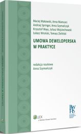 Umowa deweloperska w praktyce Umowa deweloperska w praktyce