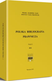 Polska Bibliografia Prawnicza - Zeszyt L 2014 Polska Bibliografia Prawnicza - Zeszyt L 2014