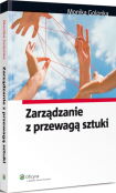 Zarządzanie z przewagą sztuki Zarządzanie z przewagą sztuki