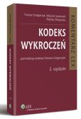 Kodeks wykroczeń. Komentarz Kodeks wykroczeń. Komentarz