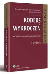 Kodeks wykroczeń. Komentarz Kodeks wykroczeń. Komentarz
