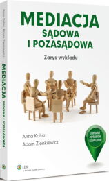 Mediacja sądowa i pozasądowa. Zarys wykładu Mediacja sądowa i pozasądowa. Zarys wykładu