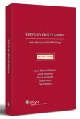 Rzetelny proces karny w orzecznictwie sądów polskich i międzynarodowych Rzetelny proces karny w orzecznictwie sądów polskich i międzynarodowych