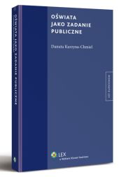 Oświata jako zadanie publiczne Oświata jako zadanie publiczne