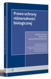 Prawo ochrony różnorodności biologicznej Prawo ochrony różnorodności biologicznej