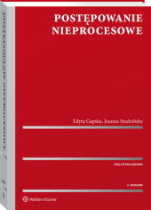 Postępowanie nieprocesowe Postępowanie nieprocesowe