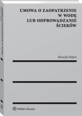 Umowa o zaopatrzenie w wodę lub odprowadzanie ścieków Umowa o zaopatrzenie w wodę lub odprowadzanie ścieków