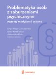 Problematyka osób z zaburzeniami psychicznymi Problematyka osób z zaburzeniami psychicznymi