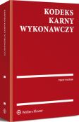 Kodeks karny wykonawczy. Przepisy Kodeks karny wykonawczy. Przepisy