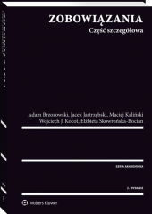 Zobowiązania. Część szczegółowa Zobowiązania. Część szczegółowa